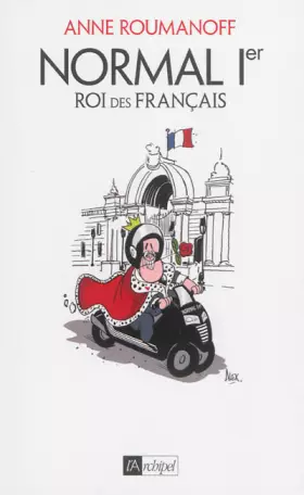 Couverture du produit · Normal 1er, roi des Français