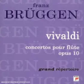 Couverture du produit · Vivaldi, Marcello & Platti, Concertos Pour Flûte Op. 10 (Coll. Grand Répertoire)
