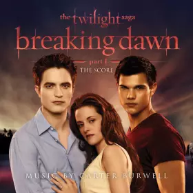 Couverture du produit · The Twilight Saga: Breaking Dawn - Part 1 (The Score)