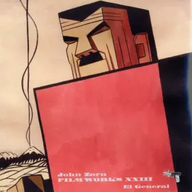 Couverture du produit · Filmworks XXIII: El General