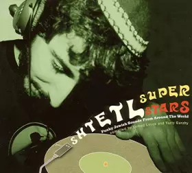Couverture du produit · Shtetl Superstars - Funky Jewish Sounds From Around The World