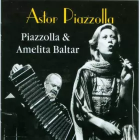 Couverture du produit · Piazzolla & Amelita Baltar
