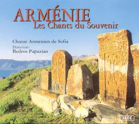 Couverture du produit · Arménie - Les chants du souvenir