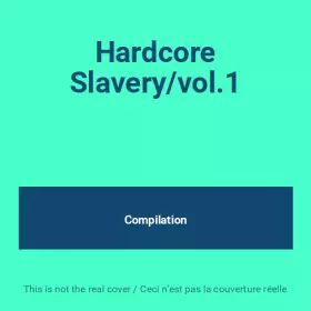 Couverture du produit · Hardcore Slavery/vol.1