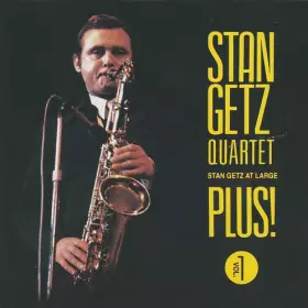 Couverture du produit · Stan Getz At Large Plus! Vol. 1
