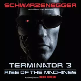 Couverture du produit · Terminator 3: Rise Of The Machines (Original Motion Picture Soundtrack)