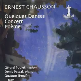 Couverture du produit · Chausson : Poème, Concert, Pieces pour Piano