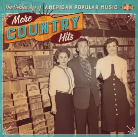 Couverture du produit · The Golden Age Of American Popular Music, More Country Hits