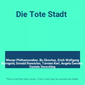 Couverture du produit · Die Tote Stadt 