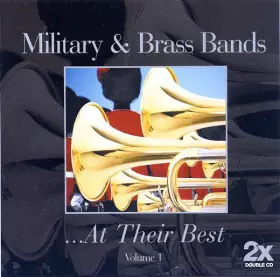 Couverture du produit · Military & Brass Bands At Their Best Volume 1