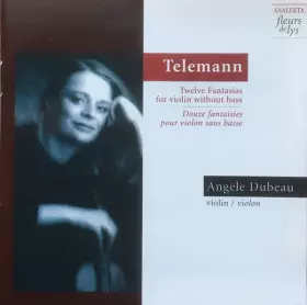 Couverture du produit · Twelve Fantasias For Violin Without Bass