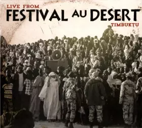Couverture du produit · Live From Festival Au Desert, Timbuktu