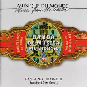 Couverture du produit · Fanfare Cubaine II  Brassband From Cuba II