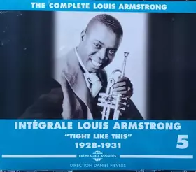 Couverture du produit · Integrale Louis Armstrong Vol. 5 - "Tight Like This" 1928-1931