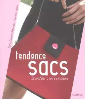 Couverture du produit · Tendance sacs : 22 Modèles à faire soi-même