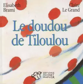 Couverture du produit · Le doudou de Tiloulou