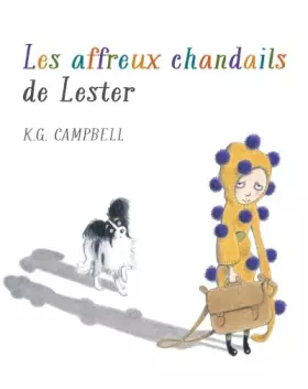 Couverture du produit · Les affreux chandails de Lester