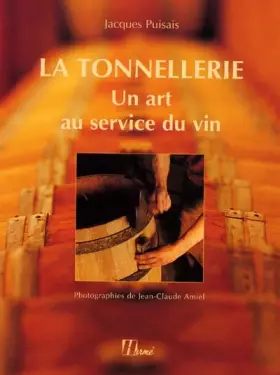 Couverture du produit · Histoire de la tonnellerie