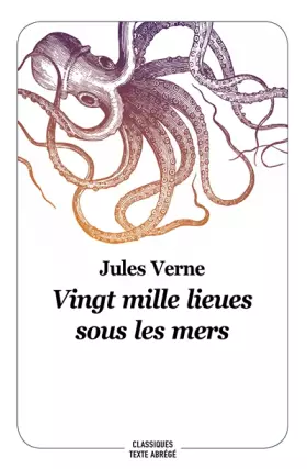Couverture du produit · Vingt mille lieux sous les mers : Texte abrégé
