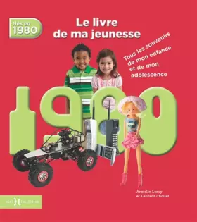 Couverture du produit · 1980, Le Livre de ma jeunesse