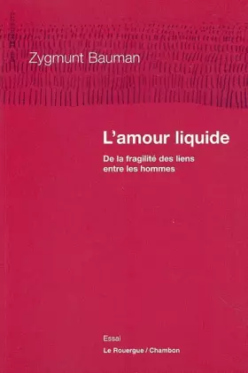 Couverture du produit · L'Amour liquide : De la fragilité des liens entre les hommes