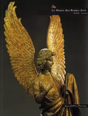 Couverture du produit · Le Musée des beaux-arts d'Arras