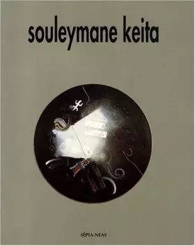 Couverture du produit · Souleymane Keita. La représentation de l'absolu
