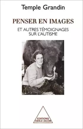 Couverture du produit · Penser en images et autres témoignages sur l'autisme