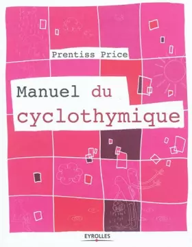 Couverture du produit · Manuel du cyclothymique