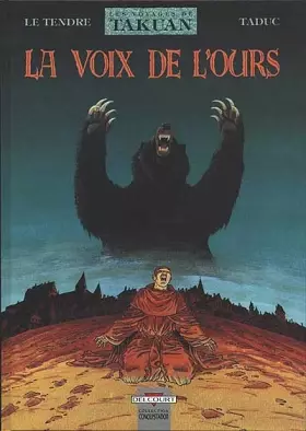 Couverture du produit · Les Voyages de Takuan. La Voix de l'ours