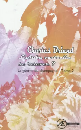 Couverture du produit · L'aube va-t-elle se relever ?