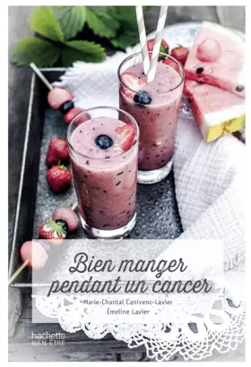 Couverture du produit · Bien manger pendant un cancer