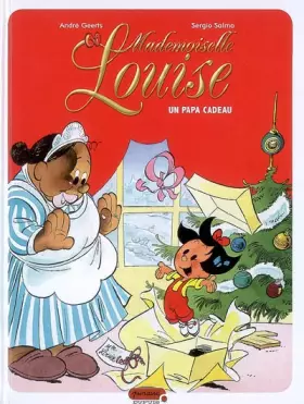 Couverture du produit · Mademoiselle Louise, Tome 1 : Un papa cadeau