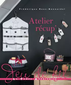 Couverture du produit · Atelier récup'