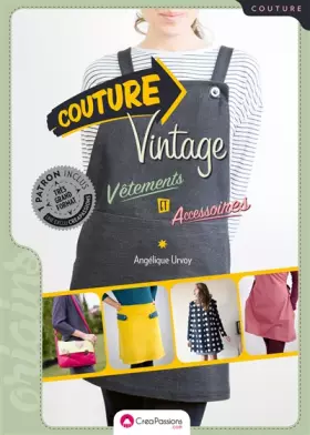Couverture du produit · Couture vintage - Vêtements et accessoires