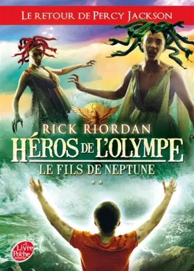 Couverture du produit · Héros de l'Olympe - Tome 2 - Le fils de Neptune