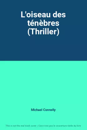 Couverture du produit · L'oiseau des ténèbres (Thriller)