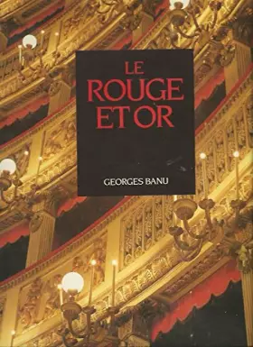 Couverture du produit · Le rouge et or. Une poétique du théâtre à l'italienne.