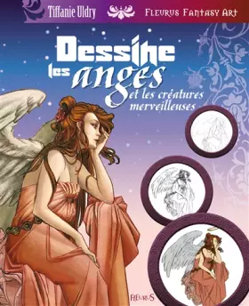 Couverture du produit · Dessine les Anges et les Créatures Merveilleuses