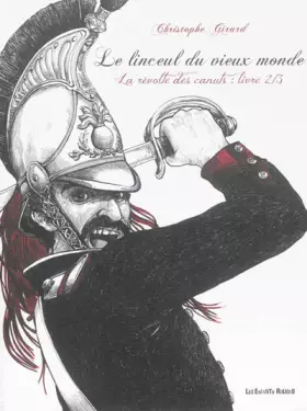 Couverture du produit · Le linceul du vieux monde, Tome 2 : La déroute