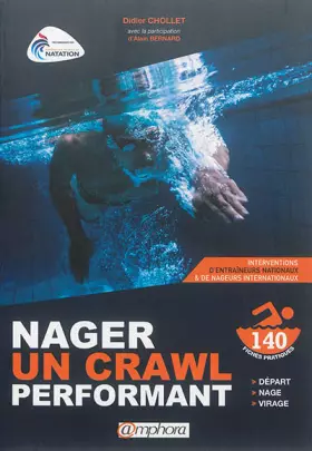 Couverture du produit · Nager un crawl performant: Apprentissage et corrections techniques