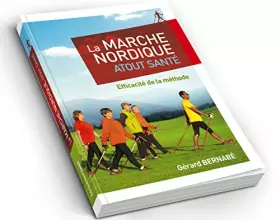 Couverture du produit · La MARCHE NORDIQUE ATOUT SANTÉ