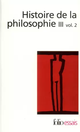 Couverture du produit · Histoire de la philosophie, tome 3, volume 2
