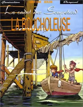 Couverture du produit · Le Cadet des Soupetard, tome 2 : La boucholeuse