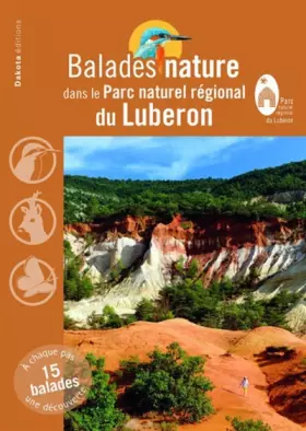 Couverture du produit · Balades Nature dans le Parc naturel régional du Luberon