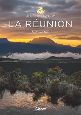 Couverture du produit · La Réunion - Les clés pour bien voyager