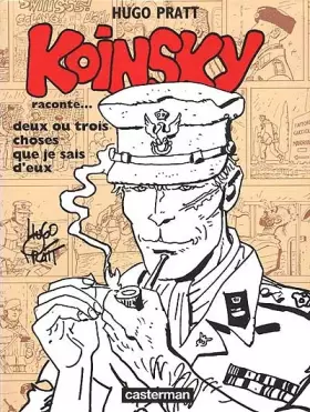 Couverture du produit · Koinsky raconte... deux ou trois choses que je sais d'eux