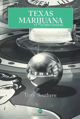 Couverture du produit · Texas Marijuana : Et autres saveurs