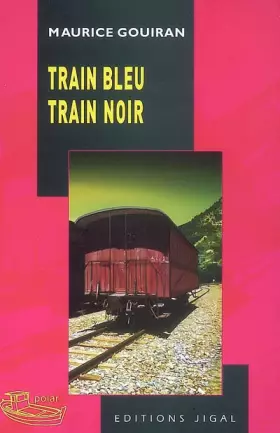 Couverture du produit · Train bleu train noir