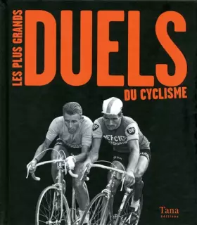 Couverture du produit · PLUS GRANDS DUELS DU CYCLISME